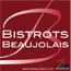 Restaurants du label Bistrot du Beaujolais, sélection du club Les plaisirs Gourmands 